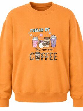 New Women's Graphic Sweatshirt Fueled by Coffee Mom Floral Print Custom Design